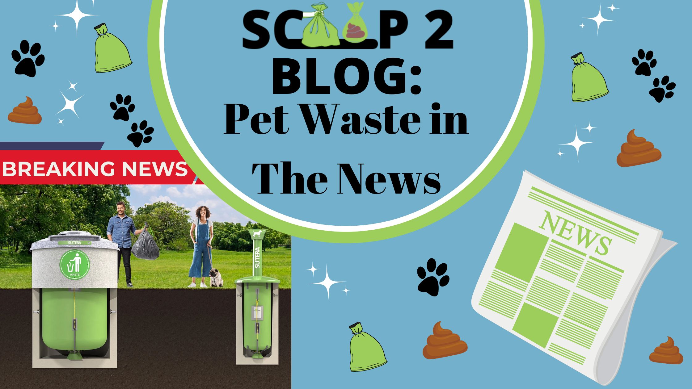 Pet Waste in the News - Sutera, Pet Waste into Energy